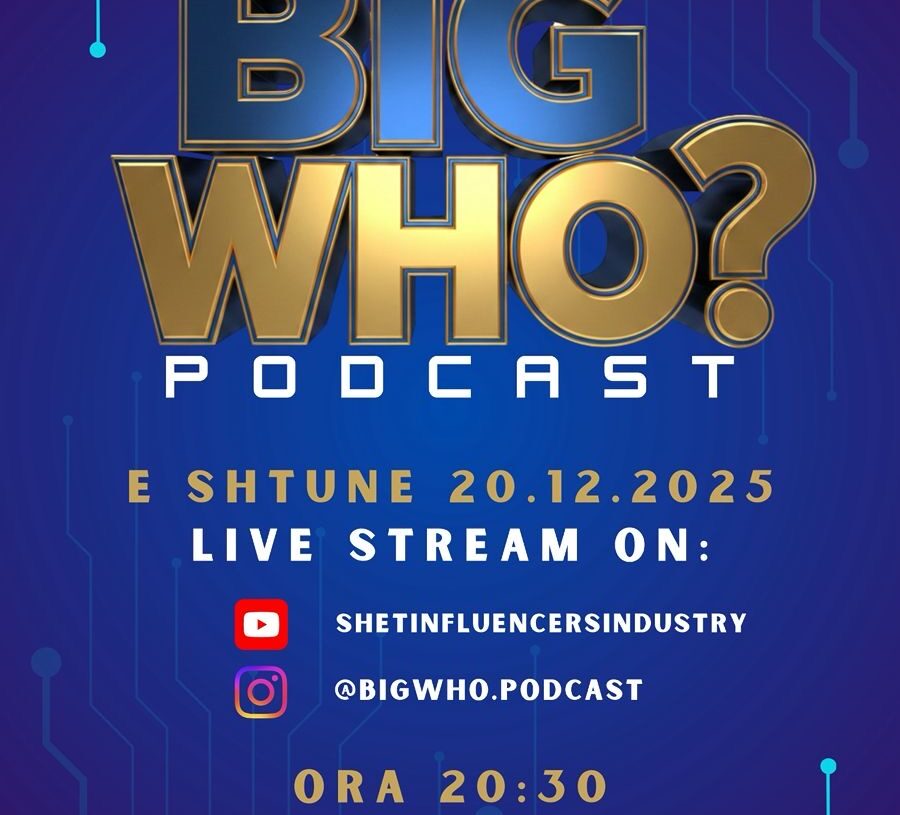 Nis sonte “Big Who?” Podcast – analiza dhe komentet për Big Brother VIP Albania